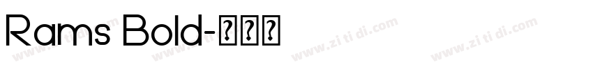 Rams Bold字体转换